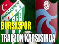 Bursaspor Trabzon karşısında gülemedi
