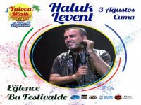 Haluk Levent Yalova Müzik Festivali'nde